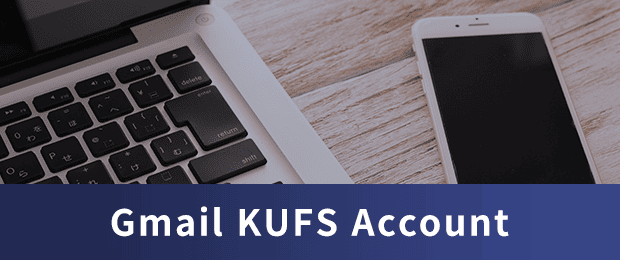 Gmail KUFS Account